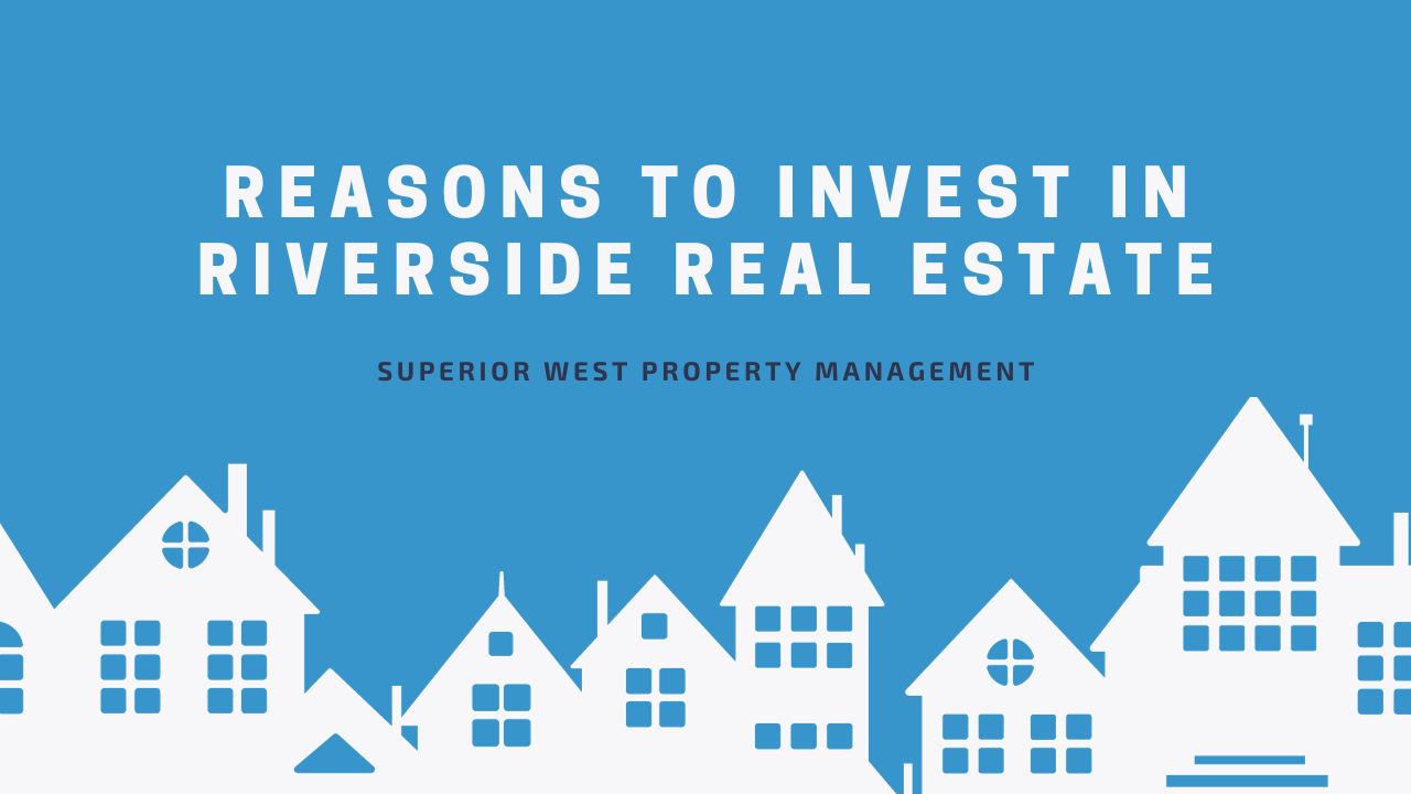 Reasons to Invest in Riverside