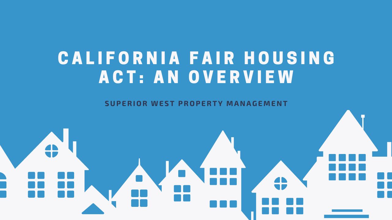 California Fair Housing Act